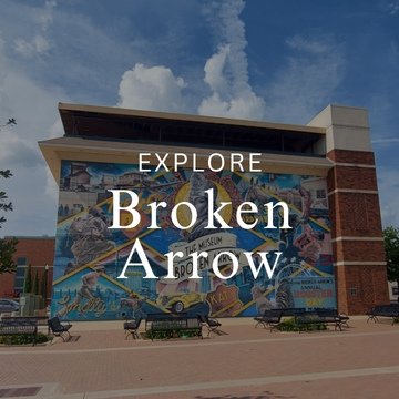 Explore Broken Arrow