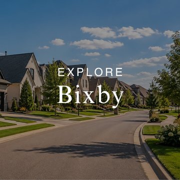 Explore Bixby, Oklahoma Explore Bixby Real Estate